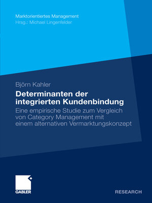 cover image of Determinanten der integrierten Kundenbindung
